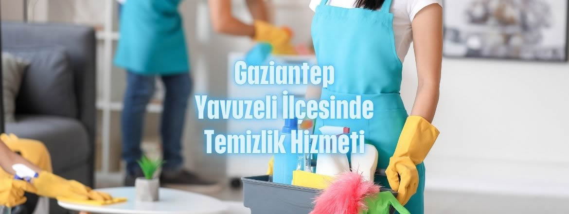 yavuzeli temizlik hizmeti